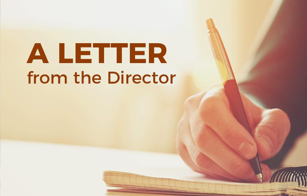 A Letter from the Director